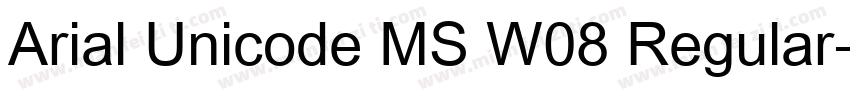 Arial Unicode MS W08 Regular字体转换